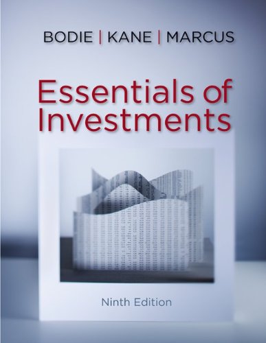 Essentials Of Investments 9th Zvi Bodie Alex Kane Alan J Marcus