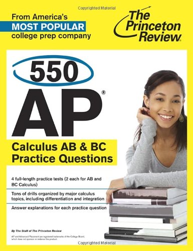 550 Ap Calculus Ab Bc Practice Questions Princeton Review