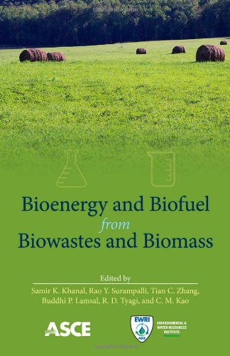 Bioenergy And Biofuel From Biowastes And Biomass Samir K Khanal