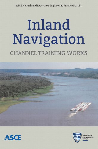 Inland Navigation Channel Training Works 1st Edition American Society Of Civil Engineers