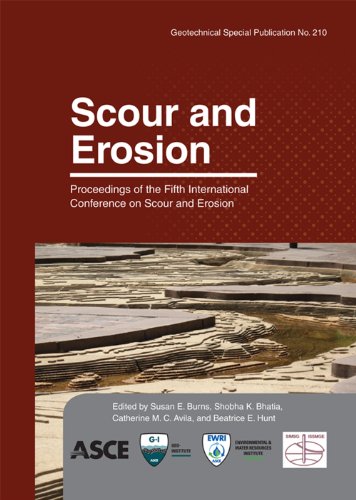 Scour And Erosion Susan E Burns Editor Shobha K Bhatia Catherine Mc Avila
