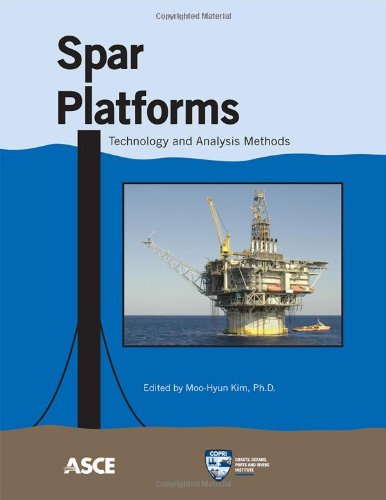 Spar Platforms Technology And Analysis Methods Edited By Moohyun Kim
