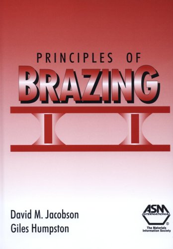 Principles Of Brazing David M Jacobson Giles Humpston