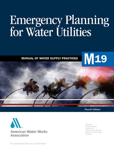 Emergency Planning For Water Utilities 4th American Water Works Association