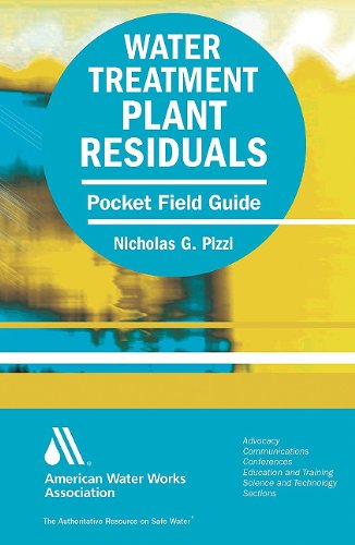 Water Treatment Plant Residuals Pocket Field Guide Dvd Nicholas G Pizzi