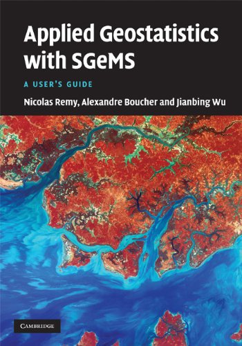 Applied Geostatistics With Sgems A Users Guide 1 Harcdr Nicolas Remy