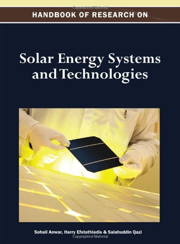 Handbook Of Research On Solar Energy Systems And Technologies 1st Edition Sohail Anwar