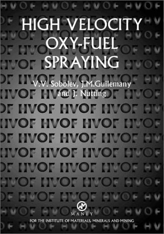 B0655 High Velocity Oxyfuel Spraying V V Sobolev J M Guilemany