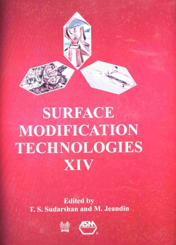Surface Modification Technologies Xiv 1st Edition T S Sudarshan