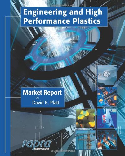 Engineering And High Performance Plastics Dk Platt