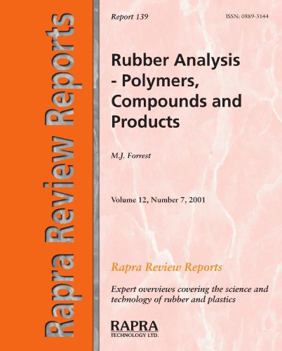 Rubber Analysis Polymers Compounds And Products Forrest Martin