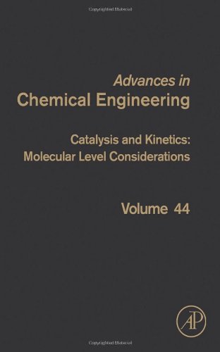 Catalysis And Kinetics Molecular Level Considerations 1st Edition Guy B Marin Eds