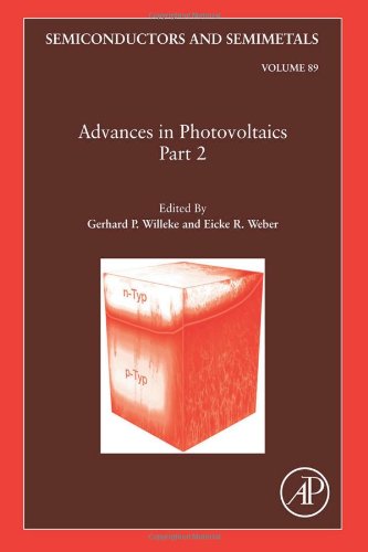 Advances In Photovoltaics Part 2 1st Edition Gerhard P Willeke And Eicke R Weber Eds