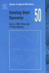 Rotating Shell Dynamics Hua Li Ky Lam And Ty Ng Eds