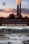 Combustion Ash Residue Management An Engineering Perspective Richard W Goodwin Auth