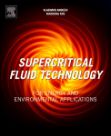 Supercritical Fluid Technology For Energy And Environmental Applications Vladimir Anikeev And Maohong Fan Eds