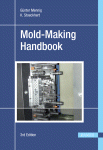 Moldmaking Handbook Gnter Mennig And K Stoeckhert Eds
