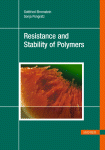Resistance And Stability Of Polymers Gottfried Ehrenstein And Sonja Pongratz Auth