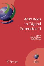 Advances In Digital Forensics Ii Ifip International Conference On Digital Forensics National Center For Forensic Science Orlando Florida January 29 February 1 2006 1st Edition Eugene Spafford Auth