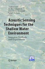 Acoustic Sensing Techniques For The Shallow Water Environment Inversion Methods And Experiments 1st Edition Jeanclaude Le Gac
