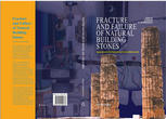 Fracture And Failure Of Natural Building Stones Applications In The Restoration Of Ancient Monuments 1st Edition Kt Chau