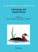 Limnology And Aquatic Birds Proceedings Of The Fourth Conference Working Group On Aquatic Birds Of Societas Internationalis Limnologiae Sil Sackville New Brunswick Canada August 37 2003 1st Edition Joseph Kerekes Auth