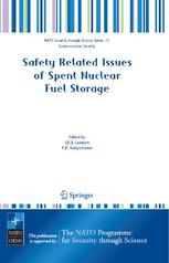 Safety Related Issues Of Spent Nuclear Fuel Storage Strategies For Safe Storage Of Spent Fuel 1st Edition P Adelfang