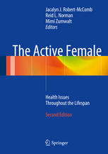 The Active Female Health Issues Throughout The Lifespan 2nd Edition Jacalyn J Robertmccomb