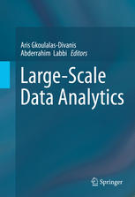 Largescale Data Analytics 1st Edition Aris Gkoulalasdivanis