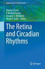 The Retina And Circadian Rhythms 1st Edition Gianluca Tosini