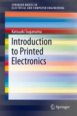 Introduction To Printed Electronics 1st Edition Katsuaki Suganuma Auth