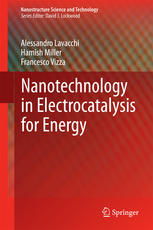 Nanotechnology In Electrocatalysis For Energy 1st Edition Alessandro Lavacchi