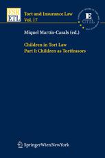 Children In Tort Law Part I Children As Tortfeasors Miquel Martíncasals Eds