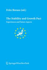 The Stability And Growth Pact Experiences And Future Aspects Prof Jeanvictor Louis Auth