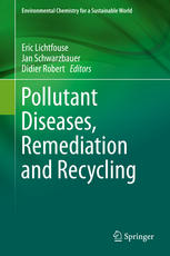 Pollutant Diseases Remediation And Recycling 1st Edition Paolo Rosario Dambruoso Auth
