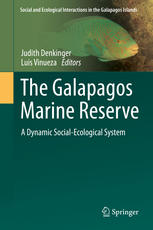 The Galapagos Marine Reserve A Dynamic Socialecological System 1st Edition Joshua S Feingold