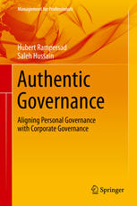 Authentic Governance Aligning Personal Governance With Corporate Governance 1st Edition Hubert Rampersad