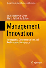 Management Innovation Antecedents Complementarities And Performance Consequences 1st Edition Marta Perisortiz