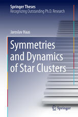Symmetries And Dynamics Of Star Clusters 1st Edition Jaroslav Haas Auth