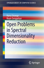 Open Problems In Spectral Dimensionality Reduction 1st Edition Harry Strange