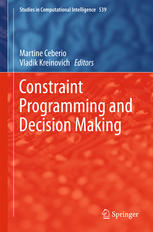 Constraint Programming And Decision Making 1st Edition Martine Ceberio