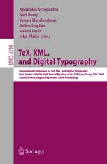 Tex Xml And Digital Typography International Conference On Tex Xml And Digital Typography Held Jointly With The 25th Annual Meeting Of The Tex Users Group Tug 2004 Xanthi Greece August 30 September 3 2004 Proceedings 1st Edition Christos K K Loverdos