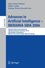 Advances In Artificial Intelligence Iberamiasbia 2006 2nd International Joint Conference 10th Iberoamerican Conference On Ai 18th Brazilian Ai Symposium Ribeiro Preto Brazil October 2327 2006 Proceedings 1st Edition Frank Dignum Auth