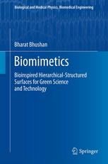 Biomimetics Bioinspired Hierarchicalstructured Surfaces For Green Science And Technology 1st Edition Bharat Bhushan