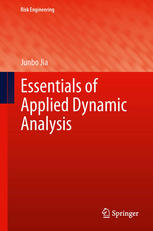 Essentials Of Applied Dynamic Analysis 1st Edition Junbo Jia Auth