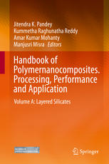 Handbook Of Polymernanocomposites Processing Performance And Application Volume A Layered Silicates 1st Edition Stphane Bruzaud Auth