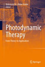 Photodynamic Therapy From Theory To Application 1st Edition Mahmoud H Abdelkader Auth