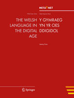 The Welsh Language In The Digital Age 1st Edition Jeremy Evas Auth
