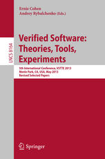 Verified Software Theories Tools Experiments 5th International Conference Vstte 2013 Menlo Park Ca Usa May 1719 2013 Revised Selected Papers 1st Edition Philipp Rmmer