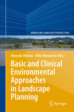 Basic And Clinical Environmental Approaches In Landscape Planning 1st Edition Diedrich Bruns Auth